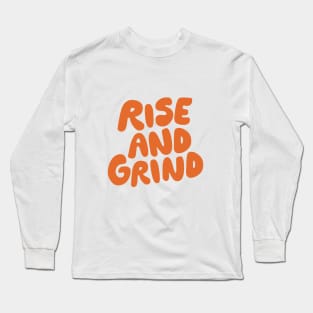 Rise and Grind in Peach Fuzz Long Sleeve T-Shirt